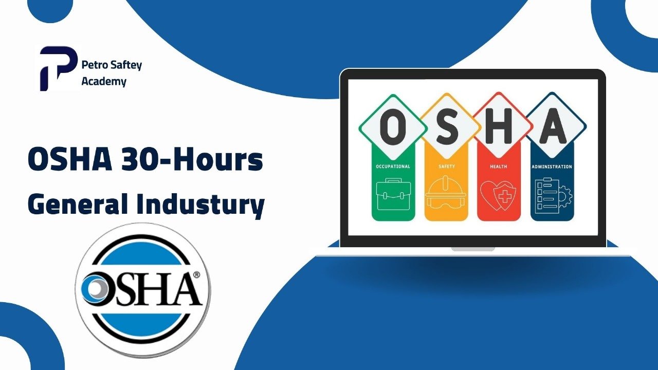 30-Hour General Industry OSHA Compliance Course